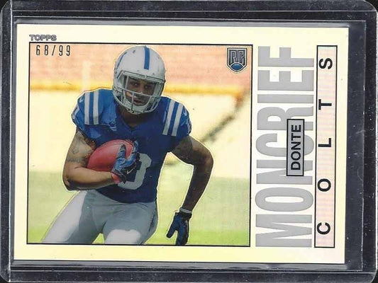 DONTE MONCRIEF 2014 TOPPS CHROME 1986 RETRO REFRACTOR ROOKIE RC #D 68/99