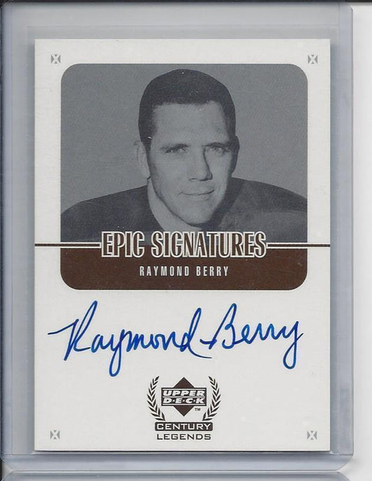 RAYMOND BERRY 1999 UPPER DECK CENTURY LEGENDS EPIC SIGNATURES COLTS ON CARD AUTO
