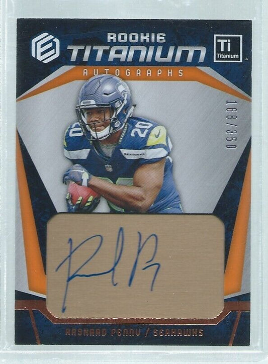 RASHAAD PENNY 2018 PANINI ELEMENTS ROOKIE TITANIUM AUTO ORANGE RC #D 168/350