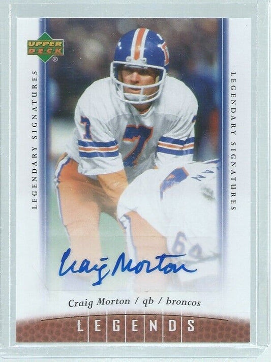 CRAIG MORTON 2006 UPPER DECK UD LEGENDS AUTO #14