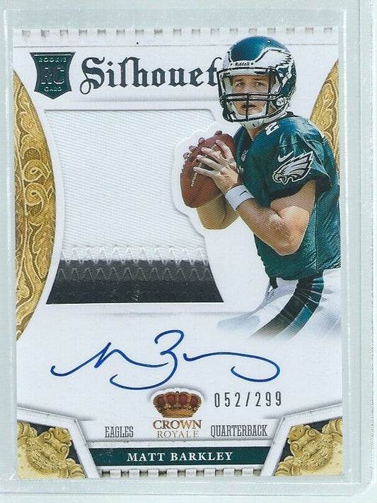 MATT BARKLEY 2013 PANINI CROWN ROYALE SILHOUETTE ON CARD AUTO RC #D 52/299