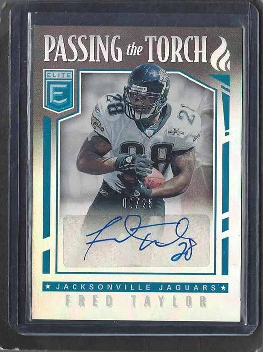 FRED TAYLOR 2018 ELITE PASSING THE TORCH JAGUARS AUTO #D 9/25
