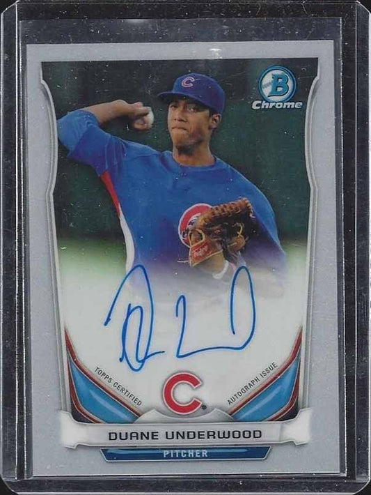 DUANE UNDERWOOD 2014 BOWMAN CHROME PROSPECTS CUBS ON CARD AUTO