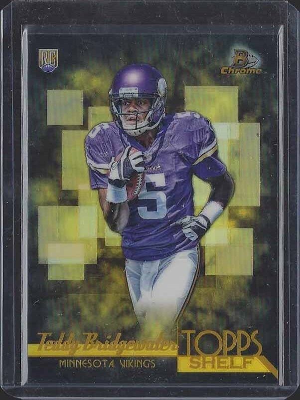 TEDDY BRIDGEWATER 2014 BOWMAN CHROME TOPPS SHELF GOLD ROOKIE REFRACTOR RC #D /50