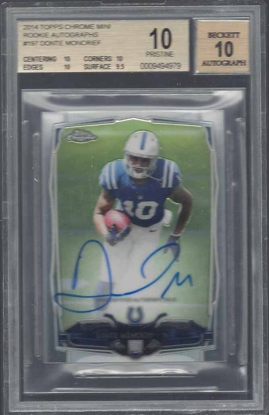 DONTE MONCRIEF 2014 TOPPS CHROME MINI ON CARD AUTO RC BGS 10 w/ 10 AUTO POP 2