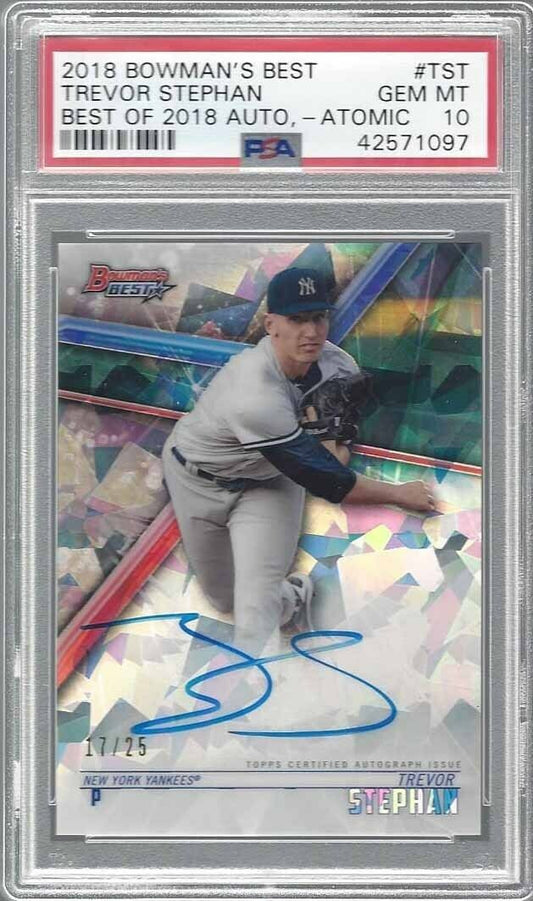 TREVOR STEPHAN 2018 BOWMANS BEST ATOMIC REFRACTOR AUTO #D /25 PSA 10 GEM POP 1/1