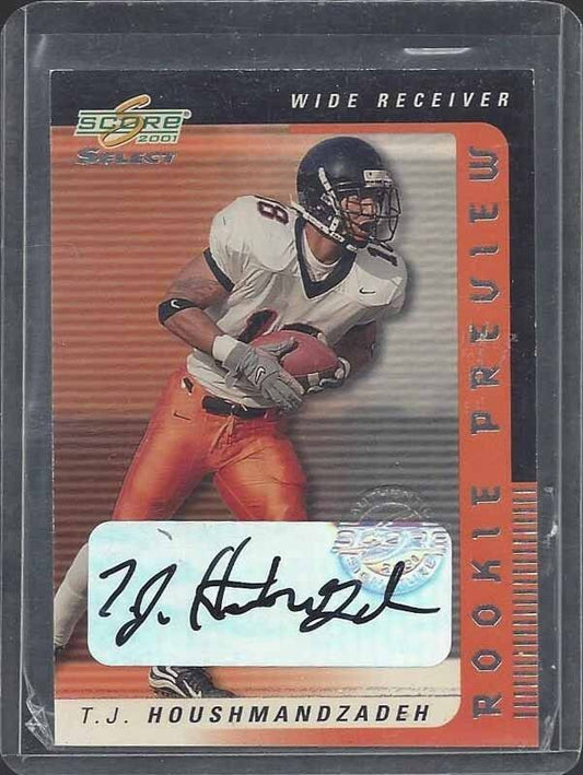 T.J. HOUSHMANDZADEH 2001 SCORE SEELCT ROOKIE PREVIEW BENGALS AUTO RC #52