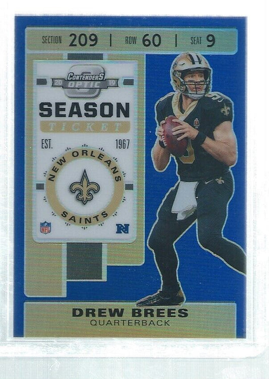 DREW BREES 2019 CONTENDERS OPTIC SEASON TICKET BLUE HOLO PRIZM #D 61/99