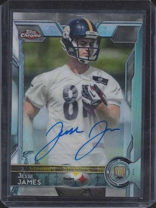 JESSE JAMES 2015 TOPPS CHROME STEELERS REFRACTOR ON CARD ROOKIE AUTO RC #D /150