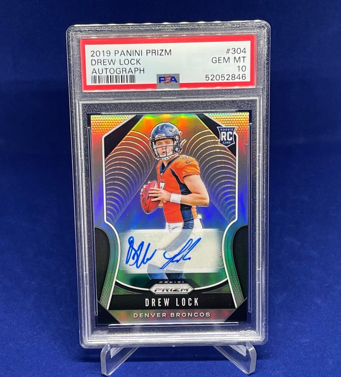 DREW LOCK 2019 PANINI PRIZM AUTO SILVER PRIZMS RC ROOKIE #304 PSA 10 GEM MINT
