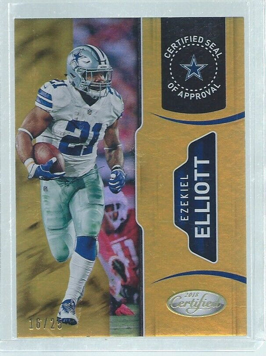 EZEKIEL ELLIOTT 2018 PANINI CERTIFIED SEAL OF APPROVAL MIRROR GOLD #D 16/25