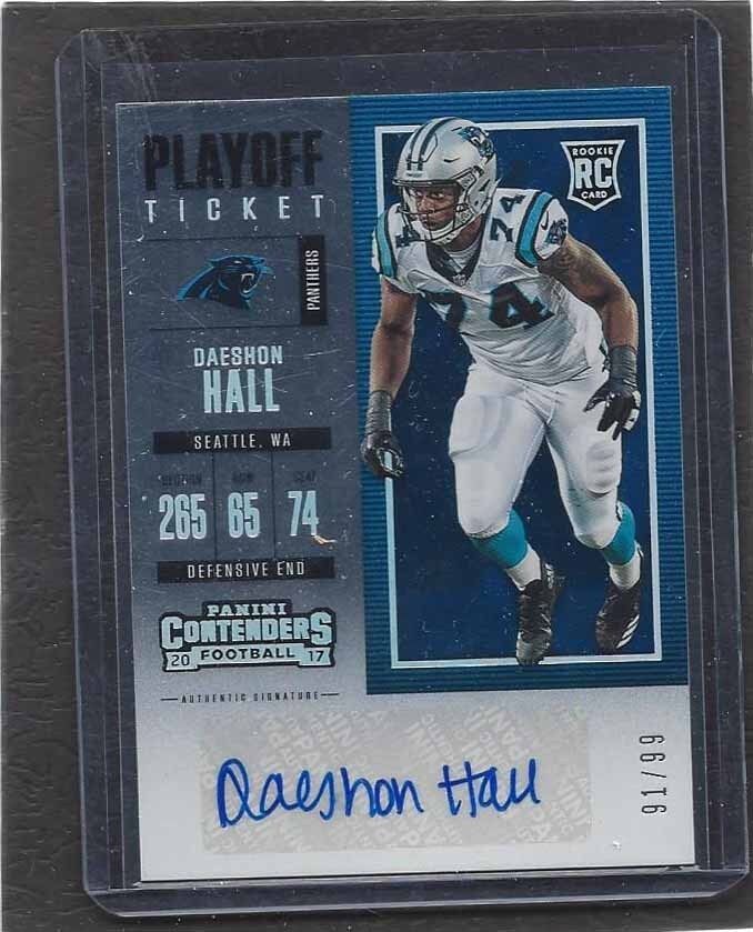 DAESHON HALL 2017 CONTENDERS PLAYOFF TICKET PANTHERS AUTO RC #D 91/99