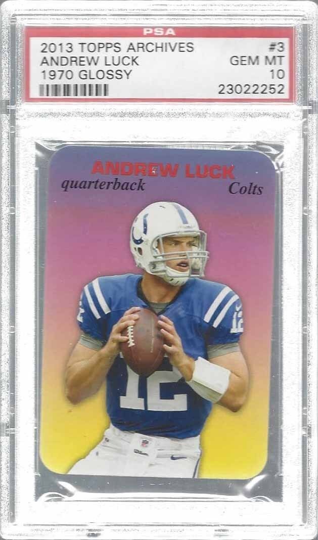 ANDREW LUCK 2013 TOPPS ARCHIVES 1970 GLOSSY ROOKIE DIE CUT RC #3 PSA 10 GEM MINT
