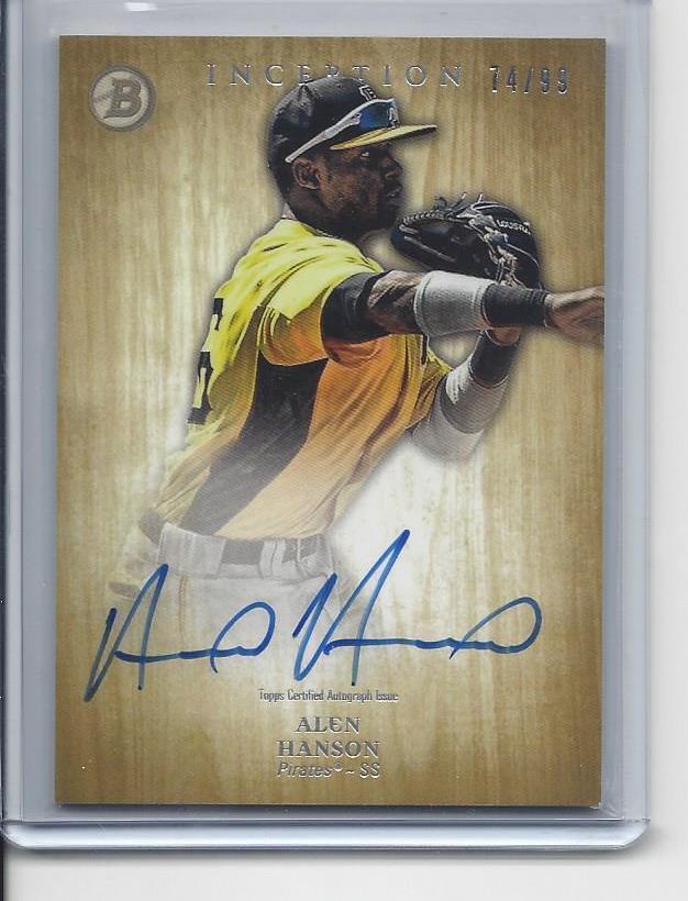 ALEN HANSON 2014 BOWMAN INCEPTION GOLD PIRATES PROSPECT ON CARD AUTO #D 74/99