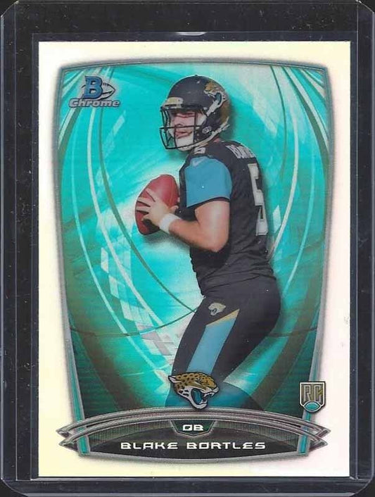 BLAKE BORTLES 2014 BOWMAN CHROME JAGUARS ROOKIE REFRACTOR RC #195
