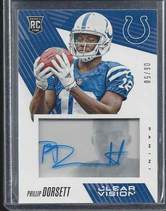 PHILLIP DORSETT 2015 PANINI CLEAR VISION ON CARD COLTS ROOKIE AUTO RC #D /50