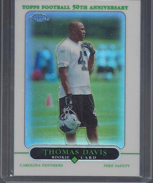 THOMAS DAVIS 2005 TOPPS CHROME ROOKIE REFRACTOR RC #233