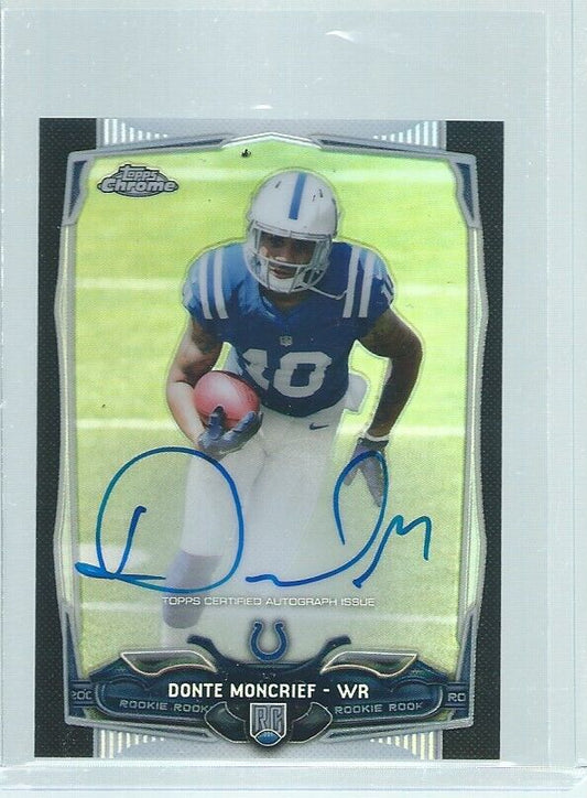 DONTE MONCRIEF 2014 TOPPS CHROME MINI ON CARD AUTO BLACK REFRACTOR RC #D 19/25