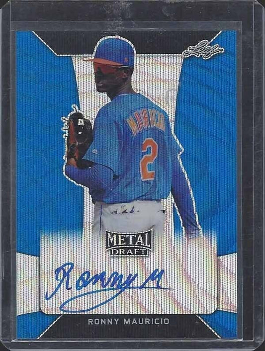 RONNY MAURICIO 2018 LEAF METAL DRAFT PRISMATIC BLUE ON CARD PROSPECT AUTO #D /20