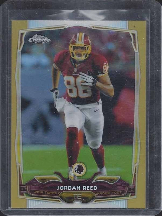 JORDAN REED 2014 TOPPS CHROME REDSKINS GOLD REFRACTOR #D 38/50