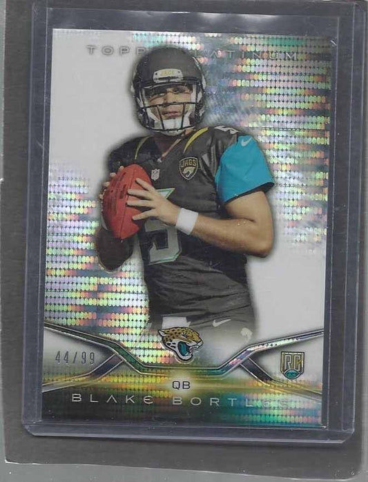 BLAKE BORTLES 2014 TOPPS PLATINUM PULSAR ROOKIE REFRACTOR RC #D 44/99