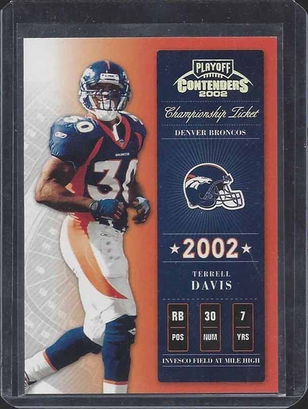 TERRELL DAVIS 2002 PLAYOFF CONTENDERS CHAMPIONSHIP TICKET #D 204/250