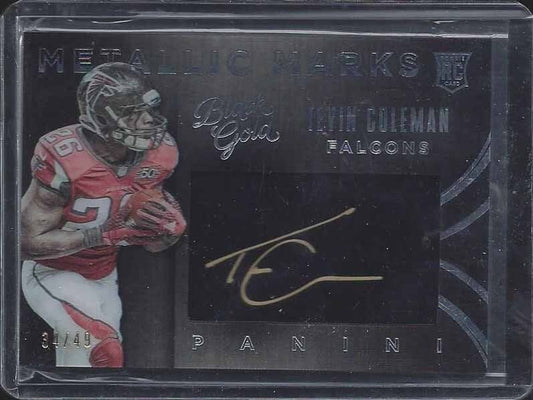 TEVIN COLEMAN 2015 PANINI BLACK GOLD METALLIC MARKS ON CARD ROOKIE AUTO RC /49