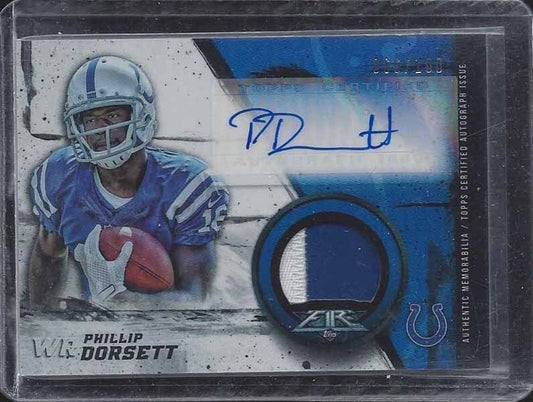 PHILLIP DORSETT 2015 TOPPS FIRE RPA 2 COLOR COLTS ROOKIE PATCH AUTO RC #D 66/100