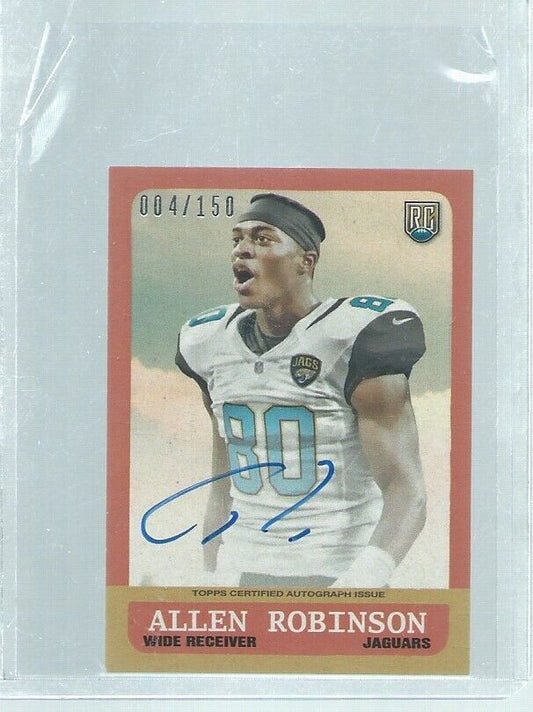 ALLEN ROBINSON 2014 TOPPS MINI ON CARD AUTO RC #D 4/150