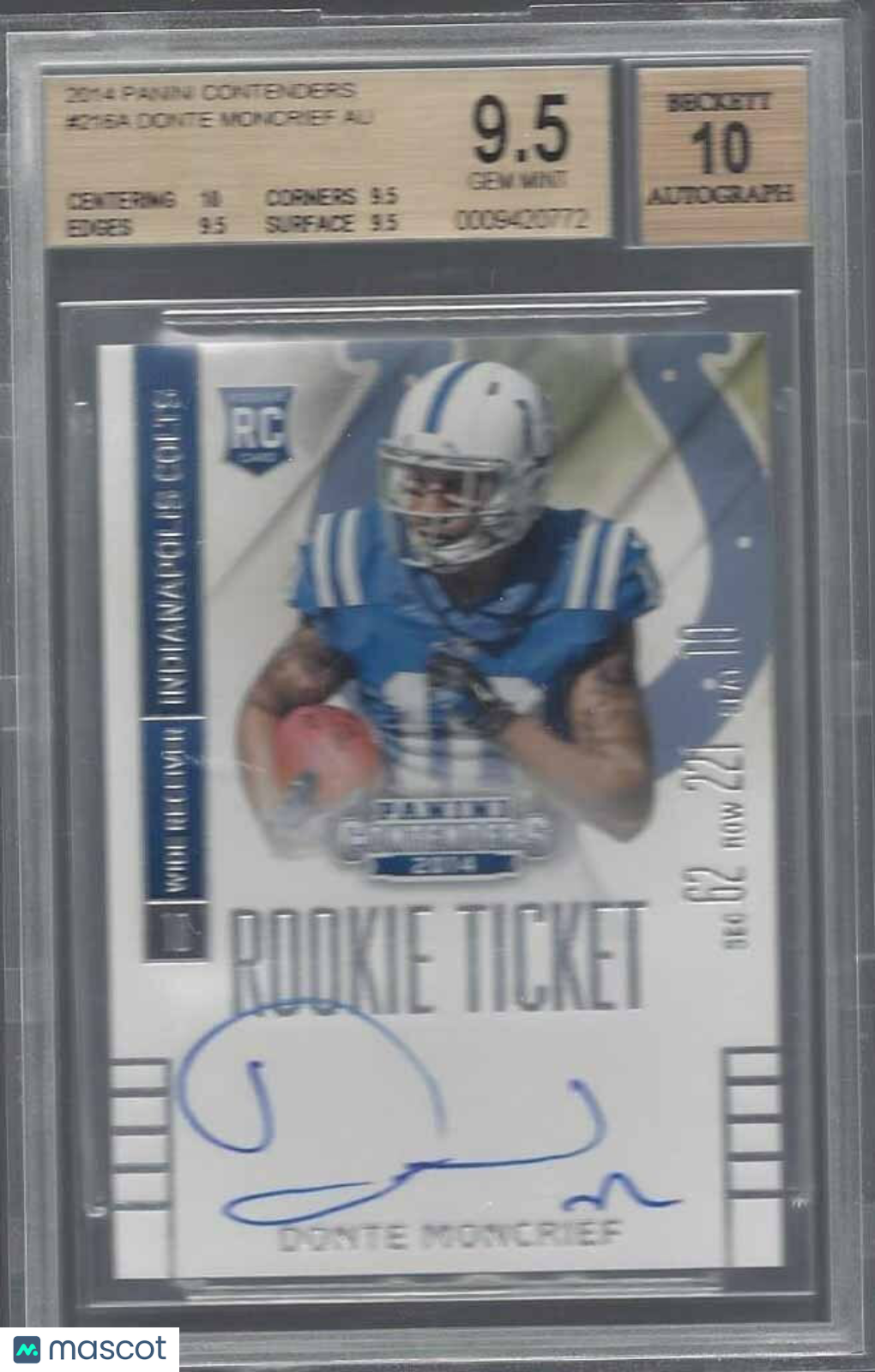 DONTE MONCRIEF 2014 CONTENDERS ROOKIE TICKET AUTO RC #216 BGS 9.5 w 10 AU GEM MT