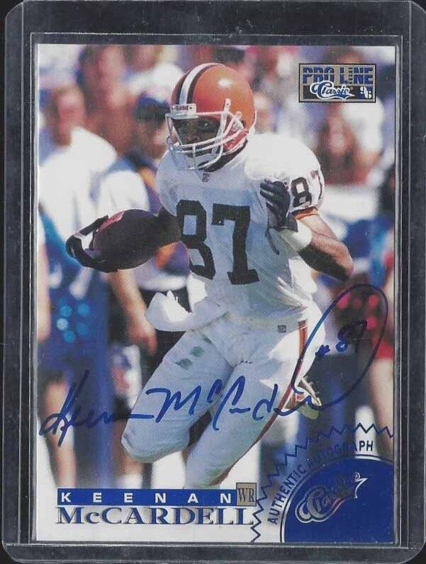 KEENAN MCCARDELL 1996 CLASSIC PRO LINE LIVE BROWNS ON CARD AUTO