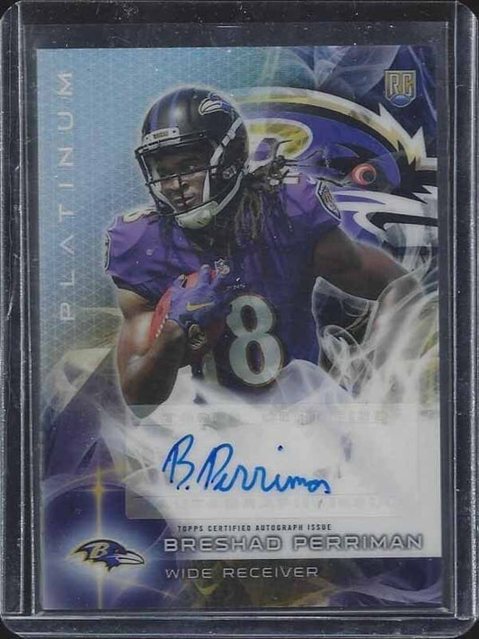 BRESHAD PERRIMAN 2015 TOPPS PLATINUM REFRACTOR RAVENS ROOKIE AUTO RC