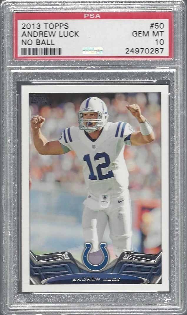 ANDREW LUCK 2013 TOPPS SP PHOTO VARIATION NO BALL SHORT PRINT SP #50 PSA 10 GEM