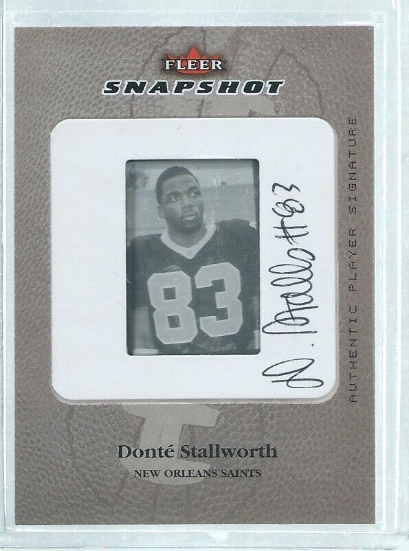 DONTE STALLWORTH 2003 FLEER SNAPSHOT ON CARD AUTO RC #D 28/50