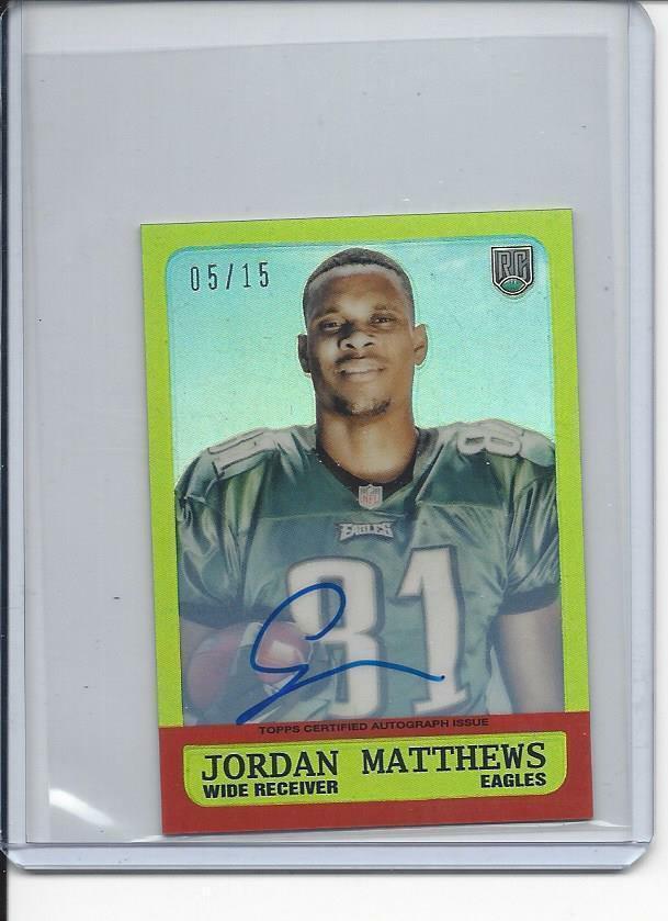 JORDAN MATTHEWS 2014 TOPPS CHROME MINI RETRO REFRACTOR ON CARD AUTO RC #D 5/15