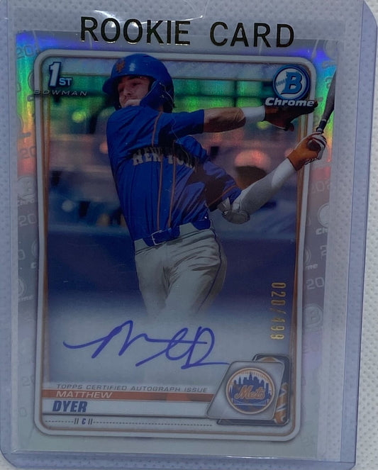 MATTHEW DYER 2020 TOPPS 1ST BOWMAN CHROME PROSPECTS REFRACTOR AUTO #D 20/499