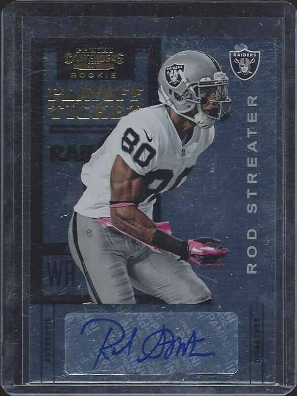 ROD STREATER 2012 CONTENDERS PLAYOFF TICKET OAKLAND RAIDERS AUTO RC #D 35/99