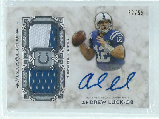 ANDREW LUCK 2013 TOPPS MUSEUM COLLECTION DUAL PATCH AUTO #D 52/55