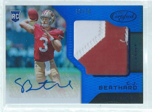 C.J. BEATHARD 2017 PANINI CERTIFIED 2-COLOR PATCH AUTO BLUE RC #D 10/50