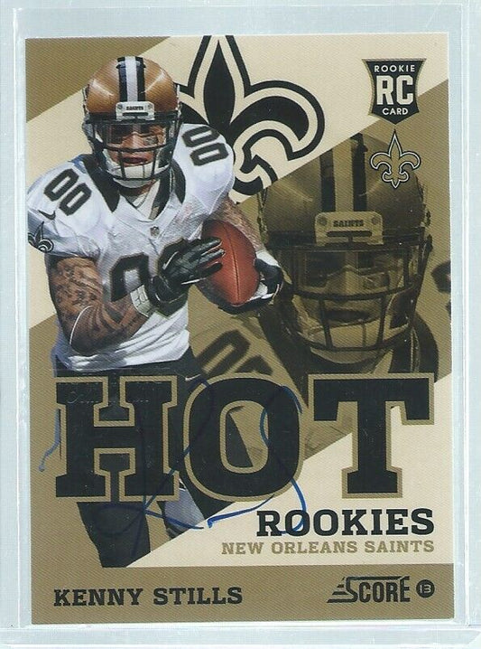 KENNY STILLS 2013 PANINI SCORE HOT ROOKIES ON CARD AUTO RC #D 15/35
