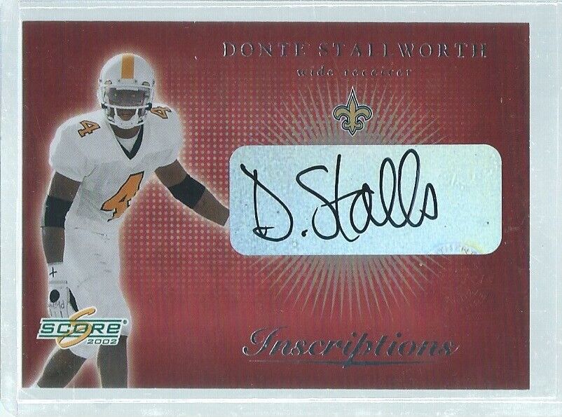 DONTE STALLWORTH 2002 SCORE INSCRIPTIONS AUTO RC #IN-30