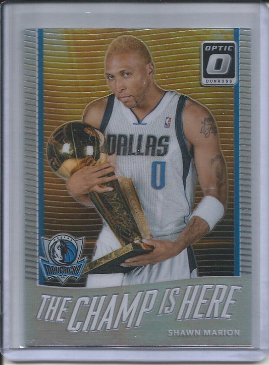 2017-18 Panini Donruss Optic The Champ is Here Shawn Marion Holo Prizm
