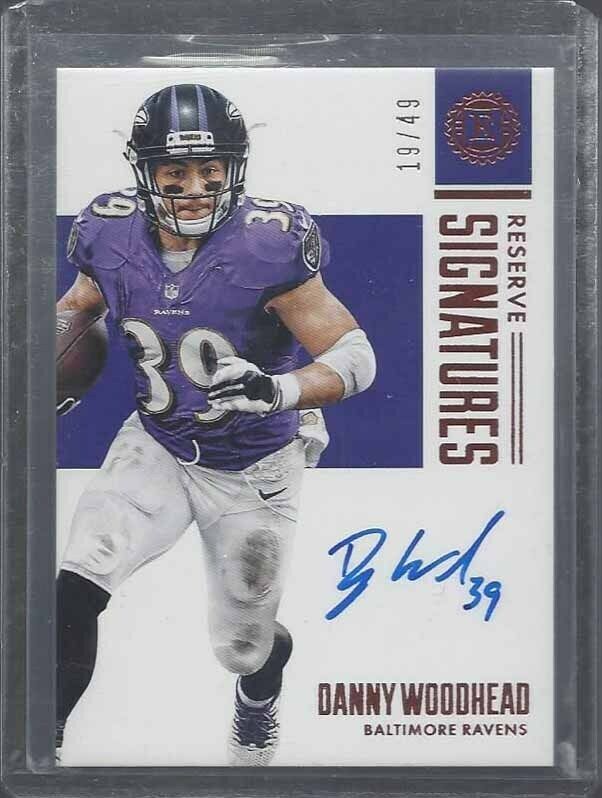 DANNY WOODHEAD 2017 ENCASED RESERVE SIGNATURES RAVENS ON CARD AUTO #D 19/49