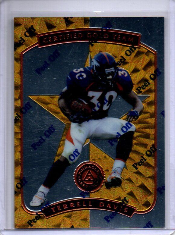 TERRELL DAVIS 1997 PINNACLE TRADING CARD 1997 CERTIFIED GOLD TEAM # 8