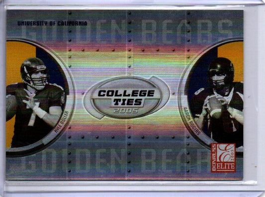 KYLE BOLLER & AARON RODGERS 2005 DONRUSS COLLEGE TIES ROOKIE RC #CT-1