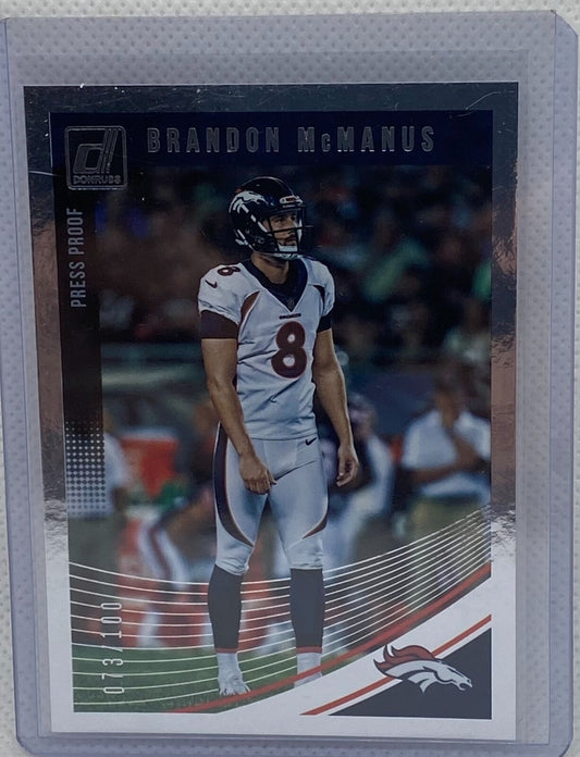 BRANDON MCMANUS 2018 PANINI DONRUSS PRESS PROOF SILVER FOIL #D 073/100