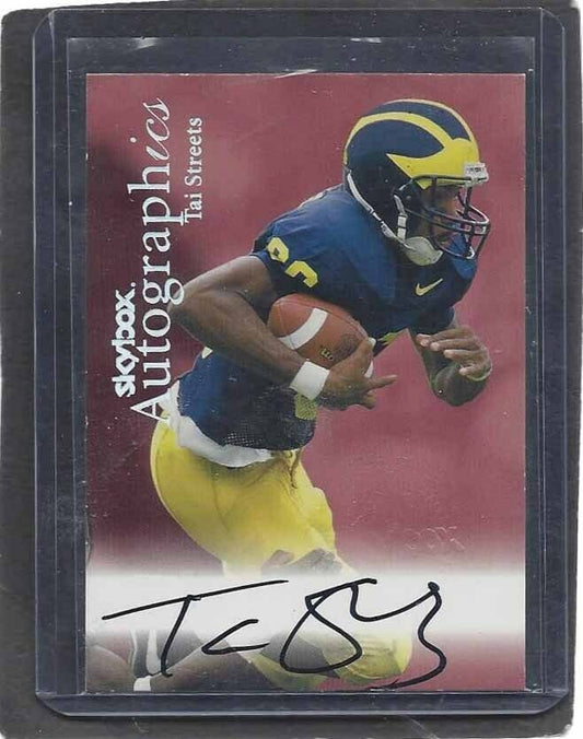 TAI STREETS 1999 SKYBOX AUTOGRAPHICS 49ERS MICHIGAN WOLVERINES ON CARD AUTO RC