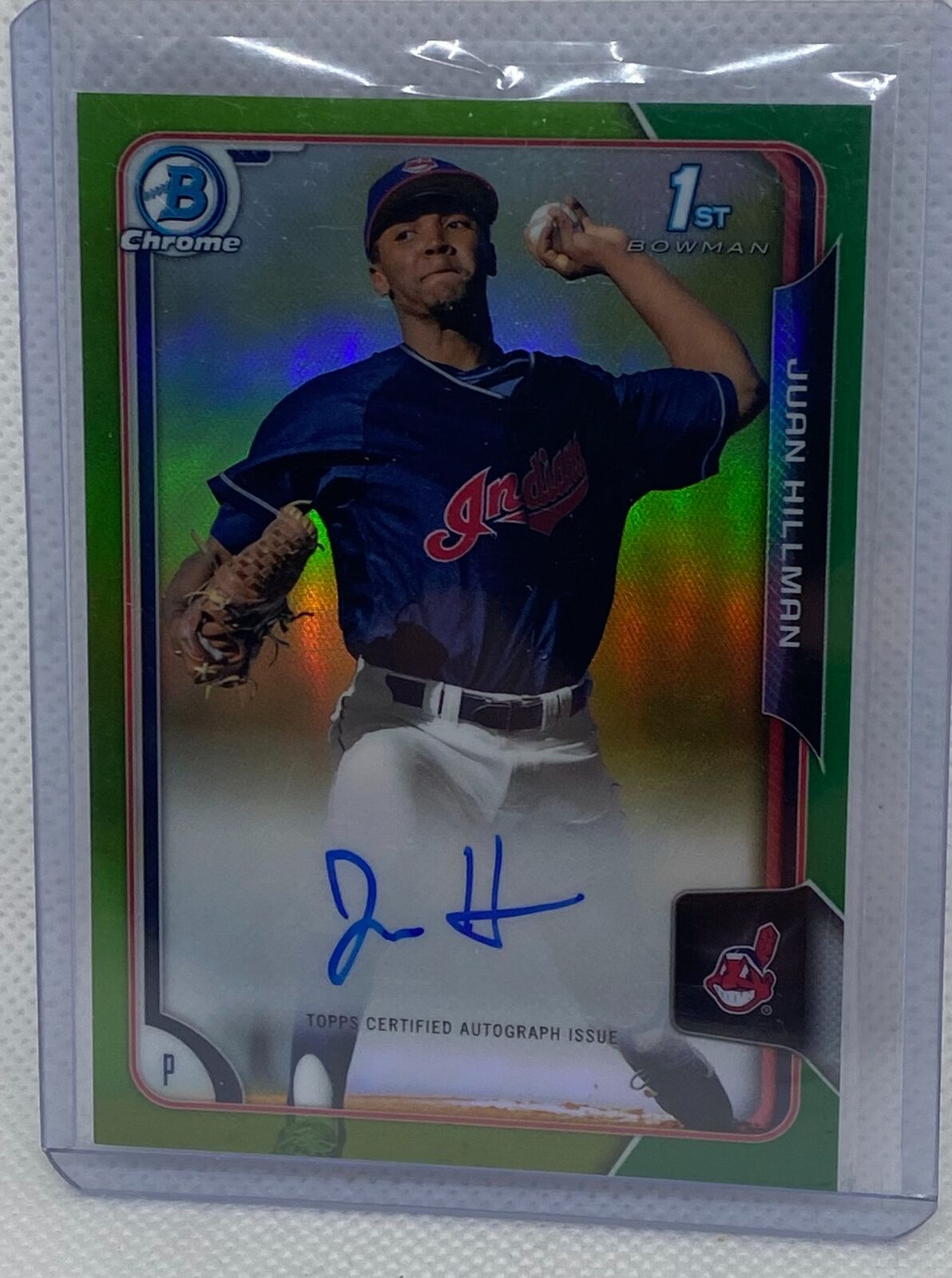 JUAN HILLMAN 2015 1ST BOWMAN CHROME PROSPECTS GREEN REFRACTOR AUTO #D 68/99
