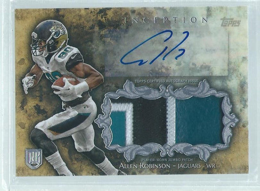 ALLEN ROBINSON 2014 TOPPS INCEPTION JUMBO 3-COLOR PATCH AUTO RC