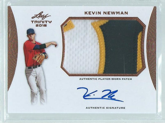 KEVIN NEWMAN 2015 LEAF TRINITY 3 COLOR PATCH ON CARD AUTO PROSPECT